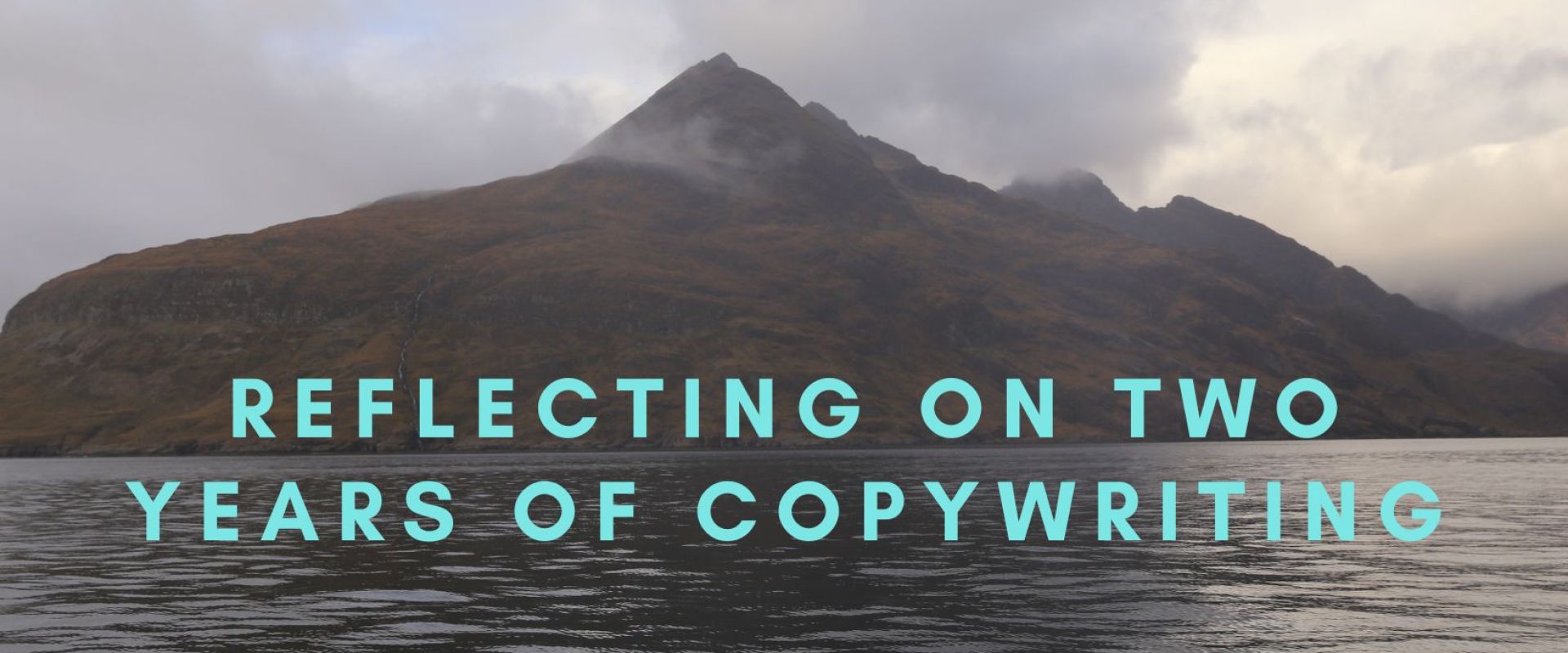 Reflecting on two years of copywriting